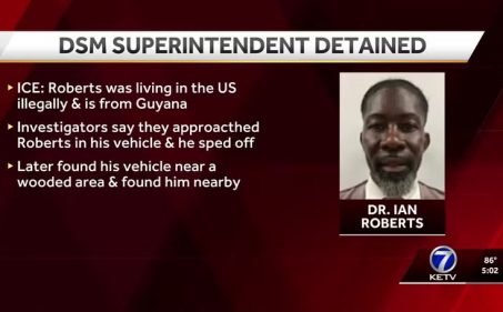 Des Moines School Superintendent Was Illegal Immigrant From Guyana